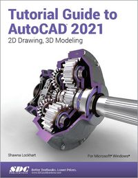 Produktbild: Lockhart, S: Tutorial Guide to AutoCAD 2021