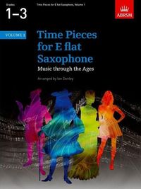 Produktbild: Denley, I: Time Pieces for E flat Saxophone, Volume 1
