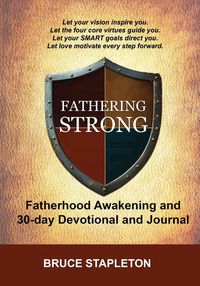 Produktbild: Fathering Strong - Fatherhood Awakening and 30-Day Devotional and Journal