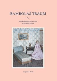Produktbild: Bambolas Traum