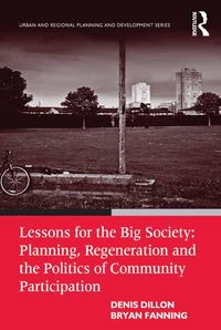 Produktbild: Lessons for the Big Society: Planning, Regeneration and the Politics of Community Participation