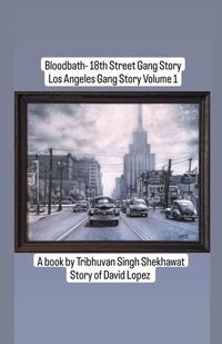 Produktbild: Bloodbath - 18th Street Gang Story