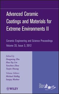 Produktbild: Advanced Ceramic Coatings and Materials for Extreme Environments II, Volume 33, Issue 3