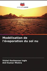 Produktbild: Mod&eacute;lisation de l'&eacute;vaporation du sol nu