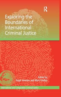 Produktbild: Exploring the Boundaries of International Criminal Justice