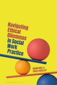 Produktbild: Navigating Ethical Dilemmas in Social Work Practice
