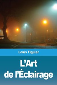 Produktbild: L'Art de l'&Eacute;clairage