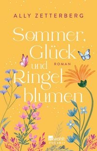Produktbild: Sommer, Gl&uuml;ck und Ringelblumen