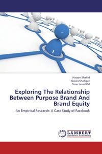 Produktbild: Exploring The Relationship Between Purpose Brand And Brand Equity