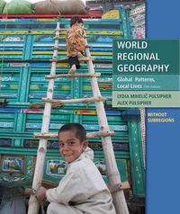 Produktbild: World Regional Geography Without Subregions: Global Patterns, Local Lives