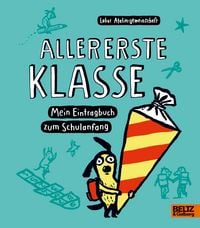 Produktbild: Allererste Klasse. Mein Eintragbuch zum Schulanfang