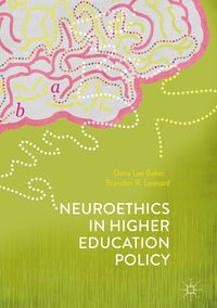 Produktbild: Neuroethics in Higher Education Policy