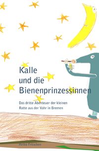 Produktbild: Kalle und die Bienenprinzessinnen
