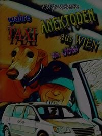 Produktbild: >wahre_T A X I-ANEKTODEN_z u m_L A C H E N<