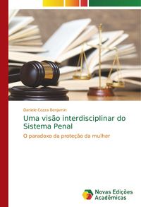 Produktbild: Uma vis&atilde;o interdisciplinar do Sistema Penal