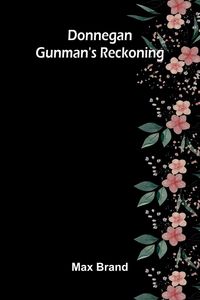 Produktbild: Donnegan - Gunman's Reckoning