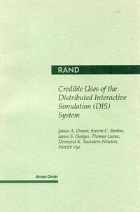 Produktbild: Credible Uses of the Distributed Interactive Simulation (Dis) System
