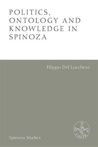 Produktbild: Politics, Ontology and Knowledge in Spinoza