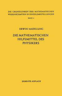 Bild vom Artikel Die Mathematischen Hilfsmittel des Physikers vom Autor Erwin Madelung
