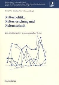 Produktbild: Kulturpolitik, Kulturforschung und Kulturstatistik