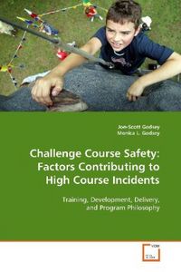 Produktbild: Godsey, J: Challenge Course Safety: Factors Contributing to