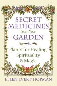 Produktbild: Secret Medicines from Your Garden