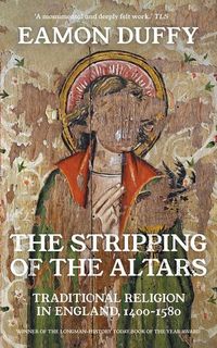 Produktbild: The Stripping of the Altars - Traditional Religion in England, 1400-1580
