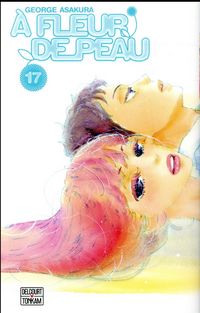 Produktbild: A fleur de peau. Tome 17