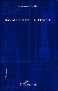 Produktbild: Sarah sur un fil d'encre
