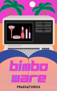 Produktbild: BimboWare (Bimbo Transformation)
