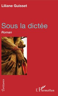Produktbild: Sous la dict&eacute;e