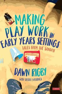 Produktbild: Making Play Work in Early Years Settings