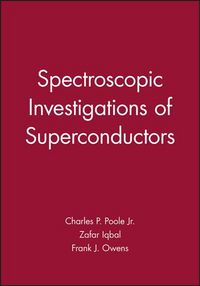 Produktbild: Poole, C: Spectroscopic Investigations of Superconductors