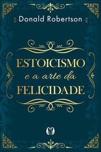 Produktbild: Estoicismo e a arte da felicidade