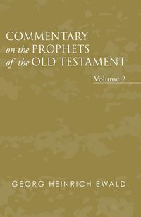 Produktbild: Commentary on the Prophets of the Old Testament, Volume 2