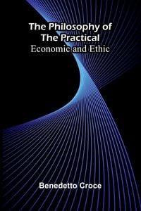 Produktbild: The Philosophy of the Practical