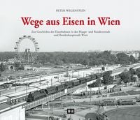 Produktbild: Wege aus Eisen in Wien