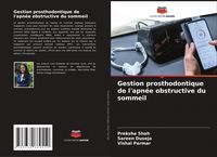 Produktbild: Gestion prosthodontique de l'apn&eacute;e obstructive du sommeil