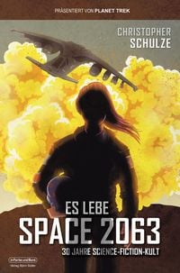Produktbild: Es lebe Space 2063
