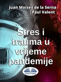 Produktbild: Stres I Trauma U Vrijeme Pandemije