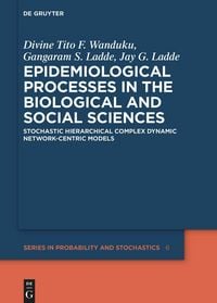 Produktbild: Epidemiological Processes in the Biological and Social Sciences
