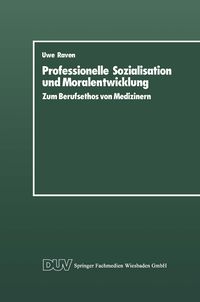 Produktbild: Professionelle Sozialisation und Moralentwicklung