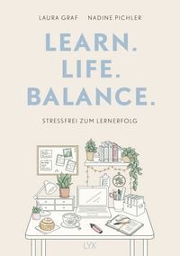 Produktbild: Learn. Life. Balance. - Stressfrei zum Lernerfolg