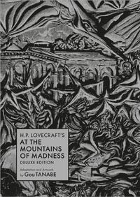 Produktbild: H.P. Lovecraft''s At the Mountains of Madness Deluxe Edition (Manga)