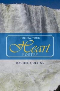 Produktbild: Follow Your Heart Poetry