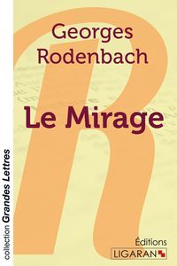 Produktbild: Le Mirage (grands caract&egrave;res)