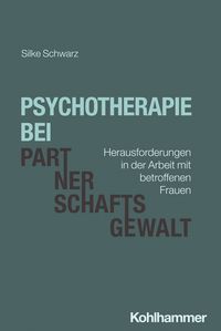 Produktbild: Psychotherapie bei Partnerschaftsgewalt