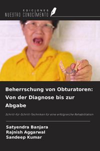 Produktbild: Beherrschung von Obturatoren: Von der Diagnose bis zur Abgabe