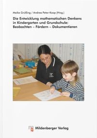 Produktbild: Die Entwicklung mathematischen Denkens in Kindergarten und Grundschule