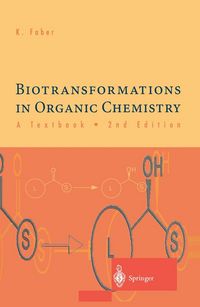 Produktbild: Biotransformations in Organic Chemistry - A Textbook
